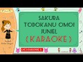 Sakura Todokanu Omoi - Juniel (Karaoke)🎙️💕