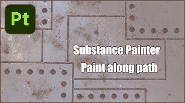 Substance Painter: easy panels, bolts and paths tutorial