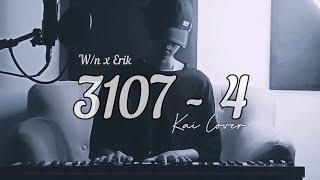 3107 4 - W/n x Erik ft Nâu | Kai Cover | 'Cứ như vậy mỗi ngày cứ hoài trôi đi ....'