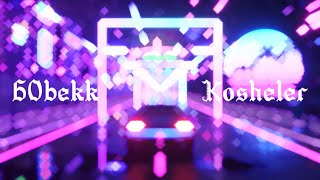 60bekk - Kosheler (Official Lyric Video)