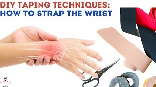 DIY Taping | How to tape the wrist