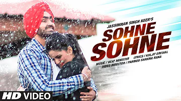 Jassimran Singh Keer: Sohne Sohne Full Video Song | Beat Minister | Latest Punjabi Song 2016