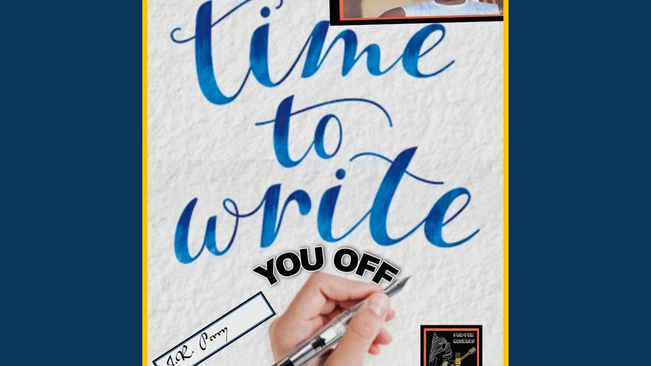 TIME TO WRITE YOU OFF YouTube