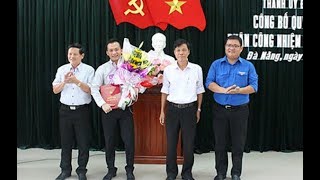 Đà Nẵng: Con trai ông Nguyễn Bá Thanh được bổ nhiệm vị trí mới