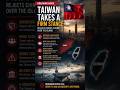 Why Taiwan’s Latest Move Is Raising Tensions With China #military #geopolitics #middleeast #short