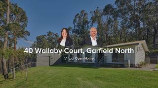 Virtual Open Home - 40 Wallaby Court, Garfield North