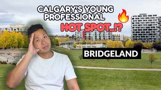 I Found the Best Calgary Neighbourhood for Young Professionals | Bridgeland