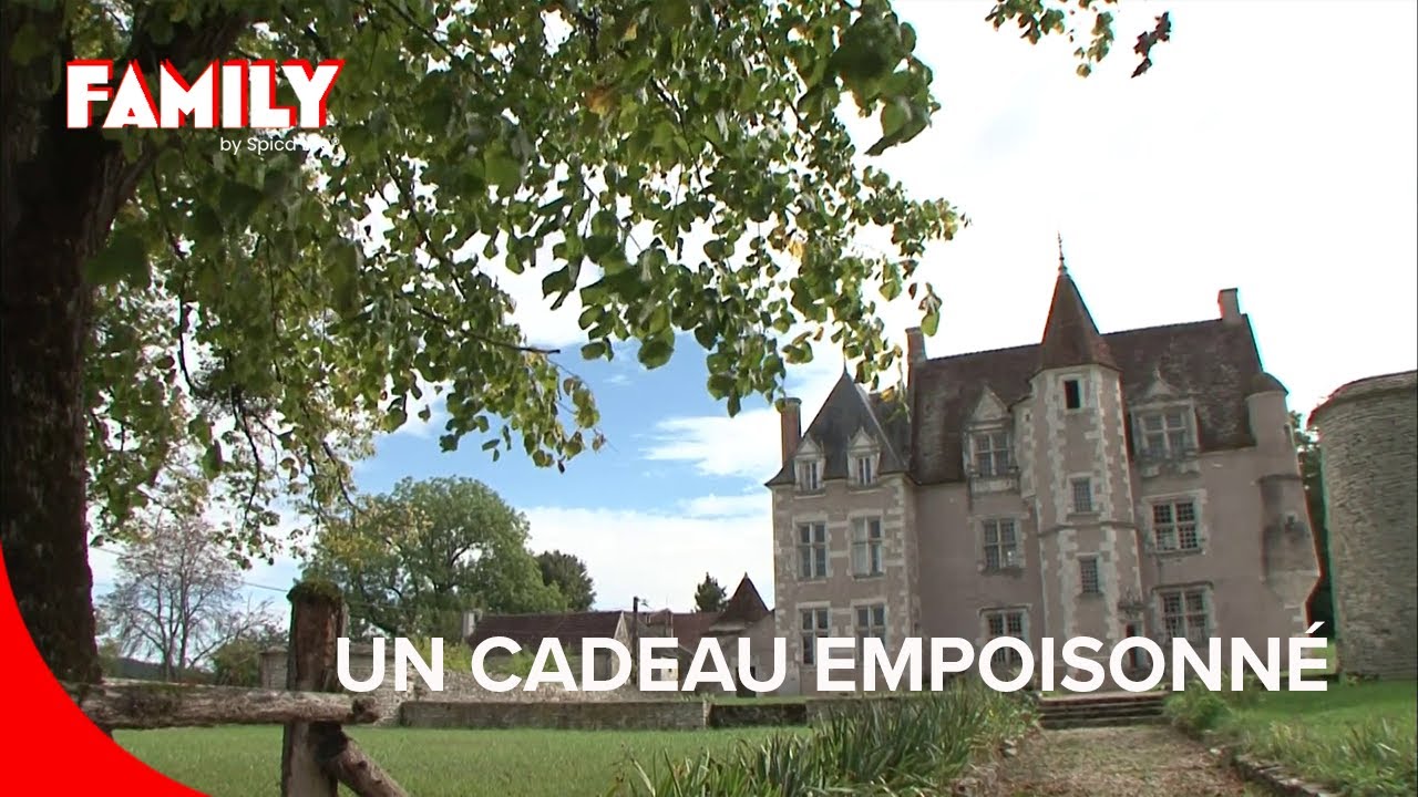 J’ai hérité d’un château mais je n’ai pas d'argent