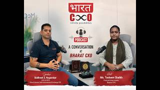 BharatCXO presents Cyber Rakshak Podcast with our Speaker Siddesh Nagoankar