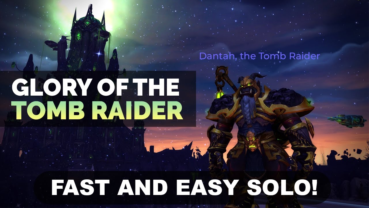 Glory of the Tomb Raider Solo | Fast and Easy Guide!
