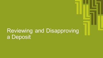 BizSimple Cheque Deposit Video Tutorial - 13. Reviewing and Disapproving a Deposit