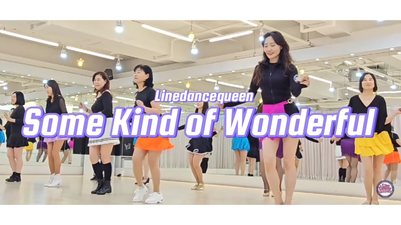 Some Kind of Wonderful Line Dance l Beginner l 썸 카인드 오브 원더풀 라인댄스 l Linedancequeen l 직장인자격증반