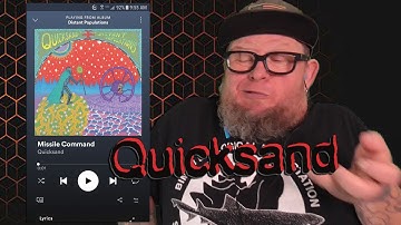 QUICKSAND - Missile Command  (First Listen)