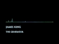 James King - The Generator