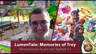 ✨ [TEST LIVE] LUMENTALE MEMORIES OF TREY sur Nintendo Switch 2 &amp; PC 🎮