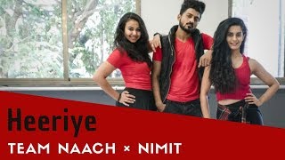 Heeriye | Race 3 | Team Naach x Nimit Kotian Choreography