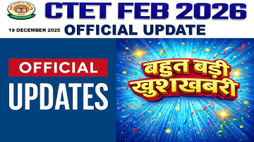 CTET 2026 Exam Center Official Update | 19 DECEMBER 2025