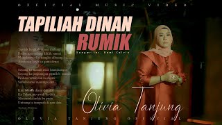 OLIVIA TANJUNG - TAPILIAH DINAN RUMIK