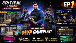 🔥 Critical Strike New Game Gameplay | 2 Matches 2 Victories 🏆 | Epic Headshots & MVP Performance screenshot 5
