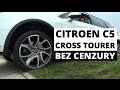 Citroen C5 CrossTourer - BEZ CENZURY - Zachar OFF