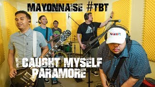 I Caught Myself - Paramore | Mayonnaise #TBT chords