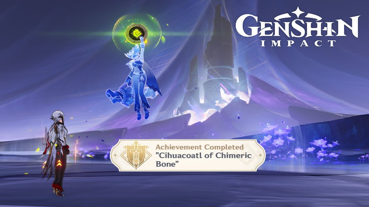 Genshin Impact ver 5.0 - Cihuacoatl of Chimeric Bone [Local Legend] All ...