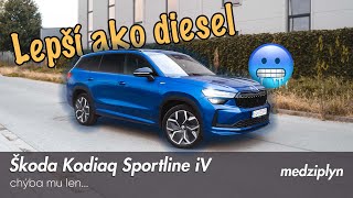 TEST Škoda Kodiaq iV Sportline 1.5 TSI 204k PHEV / prehliadaný klenot ponuky - Medziplyn
