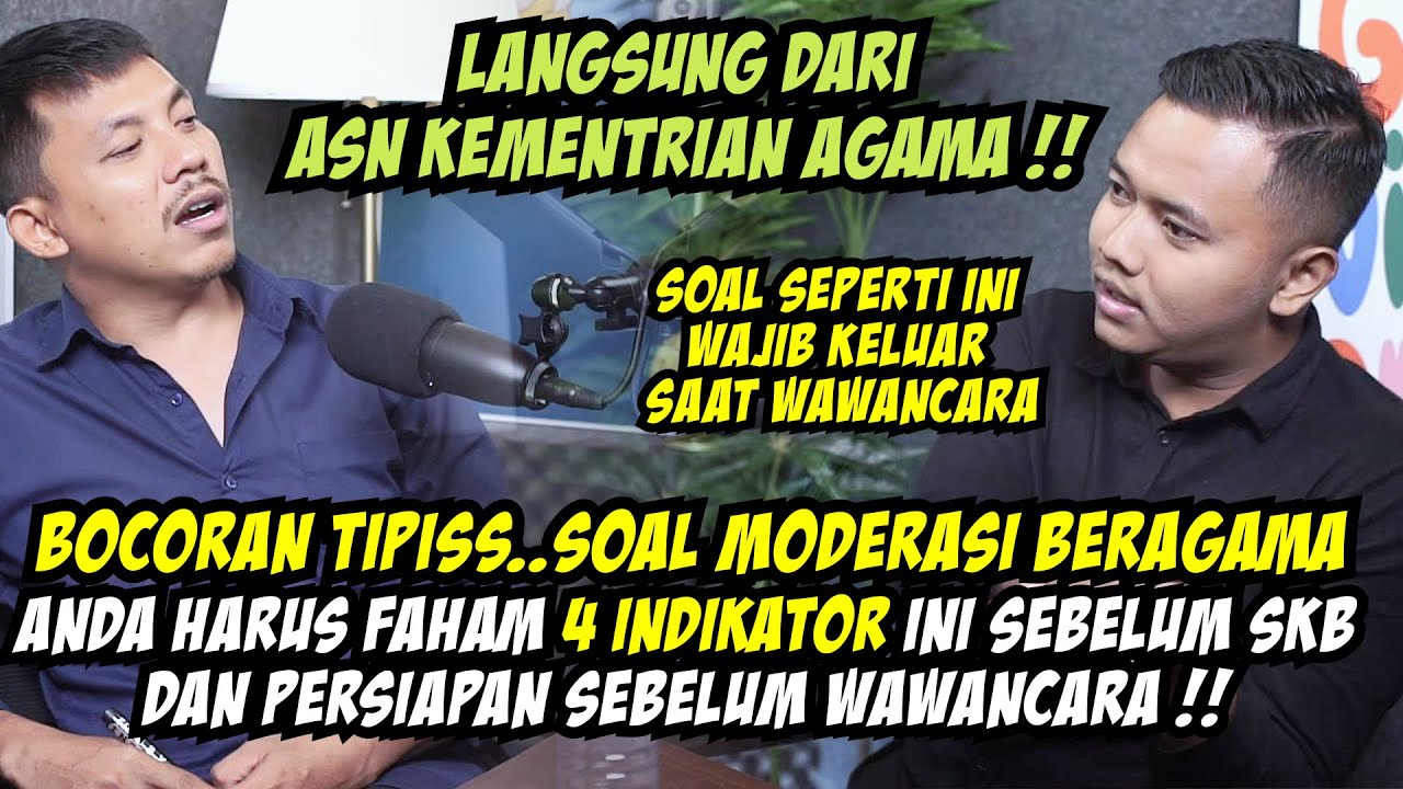 LANGSUNG DARI ASN KEMENTRIAN !! SOAL INI WAJIB KELUAR SAAT WAWANCARA SKB KEMENAG !!