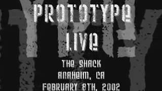 Prototype - Seed (Live in Anaheim 2002)