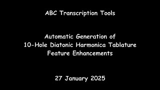 ABC Transcription Tools - Automatic Generation of 10-Hole Diatonic Harmonic Tablature screenshot 5