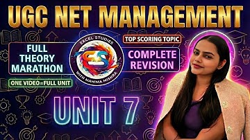 UGC NET Management Unit 7| Full Revision Marathon | Complete Topic in One Video | #ugcnetcommerce