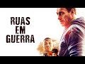 RUAS EM GUERRA | Com pouca participação, Van Damme consegue surpreender
em luta com gangsteres! (Crítica)