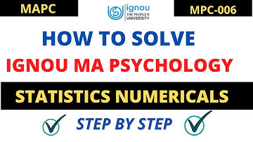 |Ignou ma psychology  statistics question paper|ignou mapc statistics numerical|mpc-006 paper|