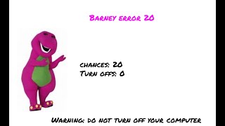 Barney Error 20