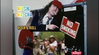 Lagu Cha-Cha Nonstop Rock & Roll
