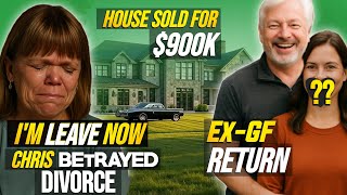 1 MIN AGO: Chris Marek Reveal 2nd Wife | Amy and Chris Officially DIVORCED | House SOLD! | LPBW