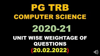 PG TRB – Computer Science   | 2020-21 | UNIT WISE WEIGHTAGE OF QUESTIONS |  ​SS Academy of Physics