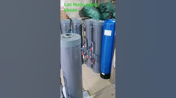 cây lọc nước giếng khoan nhiễm sắt phèn đá vôi cho hộ gia đình giá rẻ