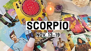 Scorpio:  💓 THE MORE YOU PULL AWAY, THE MORE THEY WANT YOU, SCORPIO Nov. 13-19