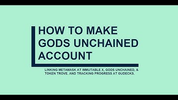 How to Make Gods Unchained Account Linking it to Metamask & Track Your Progress at GUDecks (TAGALOG)