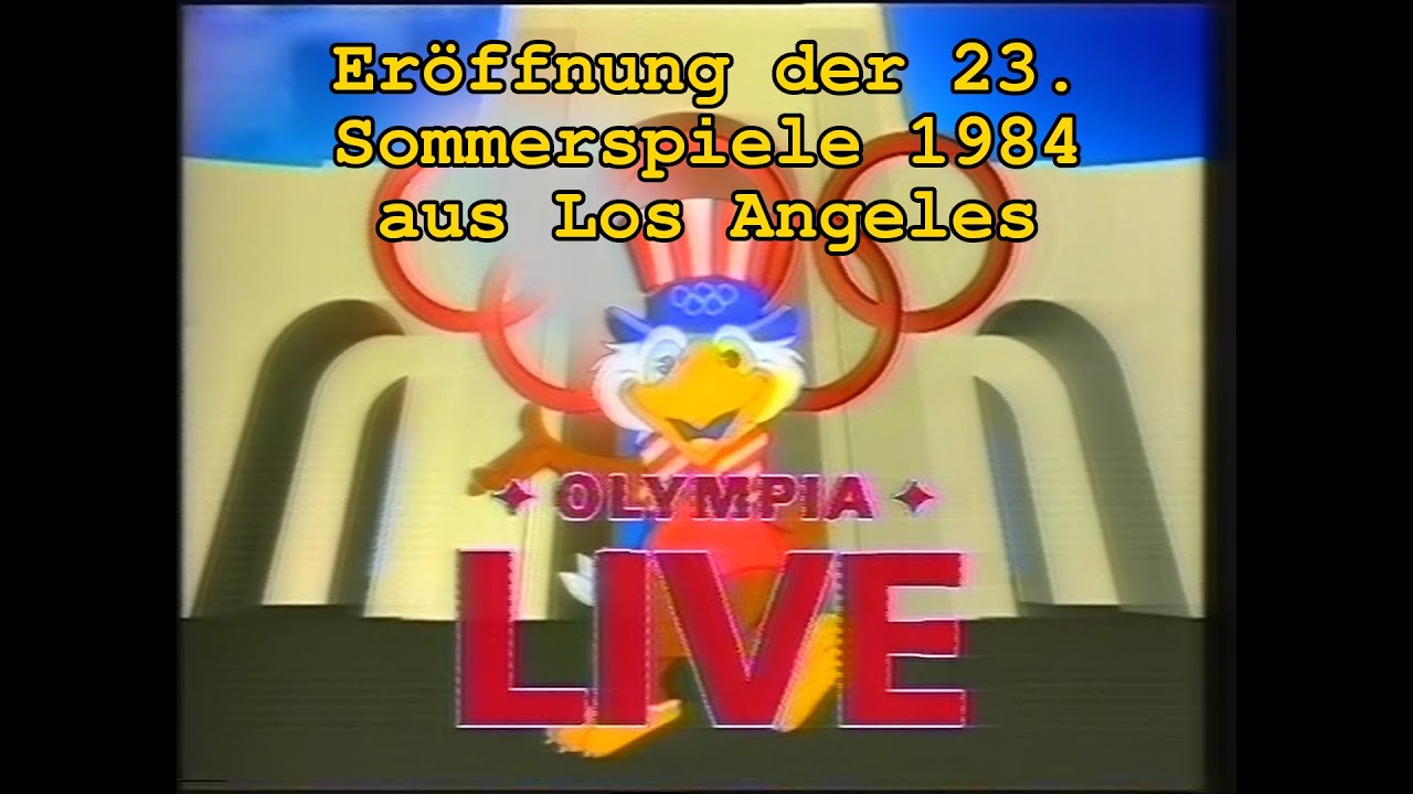 Komplette Eröffnungsfeier der 23. Olympischen Spiele 1984 - vom 29.07.1984