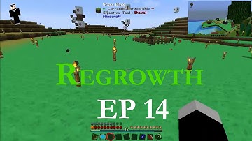 FTB Regrowth Episode 14 (Biome change and apology)