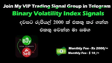 Binary Volatility Signals | SL Gemma VIP Signals Group | September 10,11 Update 2021