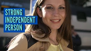 Signs you are a strong independent person