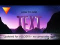 How to Add Text in Hitfilm (2019) (v12) (Updated) - NO Composite Shot