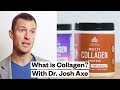 Dr. Josh Axe: What is COLLAGEN? | Thrive Market