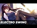 Best of ELECTRO SWING Mix August 2020 🍸🎧