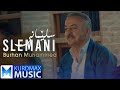 Burhan Muhammed Slemani بوڕهان محەمەد سلێمانی