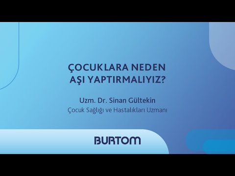 Çocuk Sağlığı ve Hastalıkları Uzmanı Dr. Sinan Gültekin - Çocuklara Neden Aşı Yaptırmalıyız ?