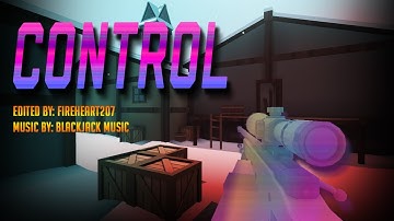"Control" - Krunker Montage (Music By: Blackjack Music)